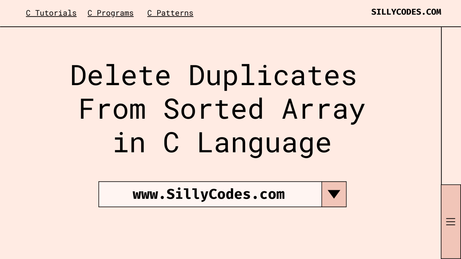 Delete Duplicates From Sorted Array In C Language Sillycodes