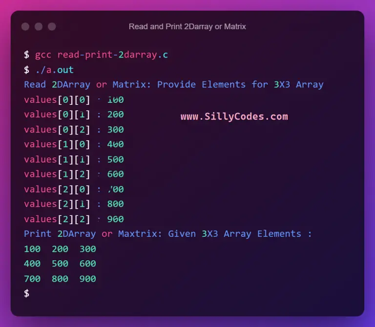 Program To Read And Print 2d Array In C Language SillyCodes