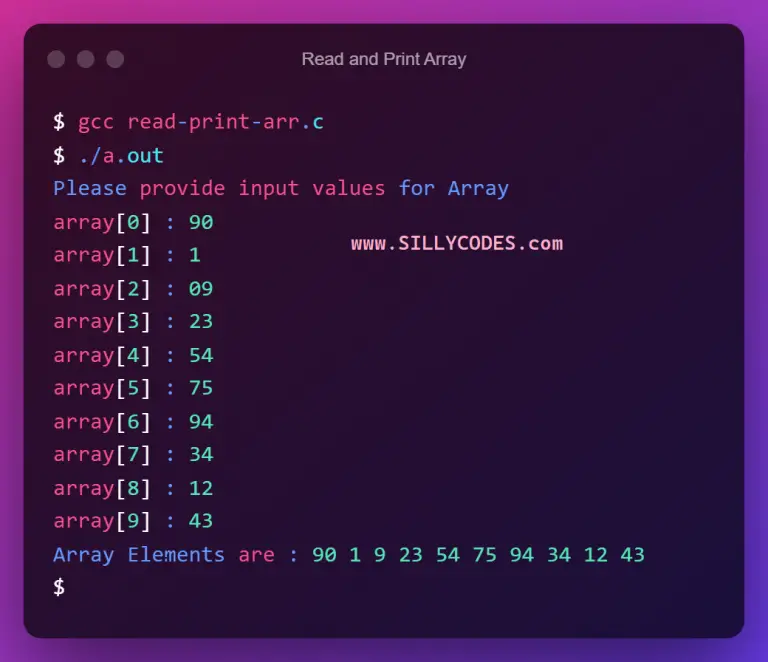 Program To Read And Print Array In C Language Sillycodes