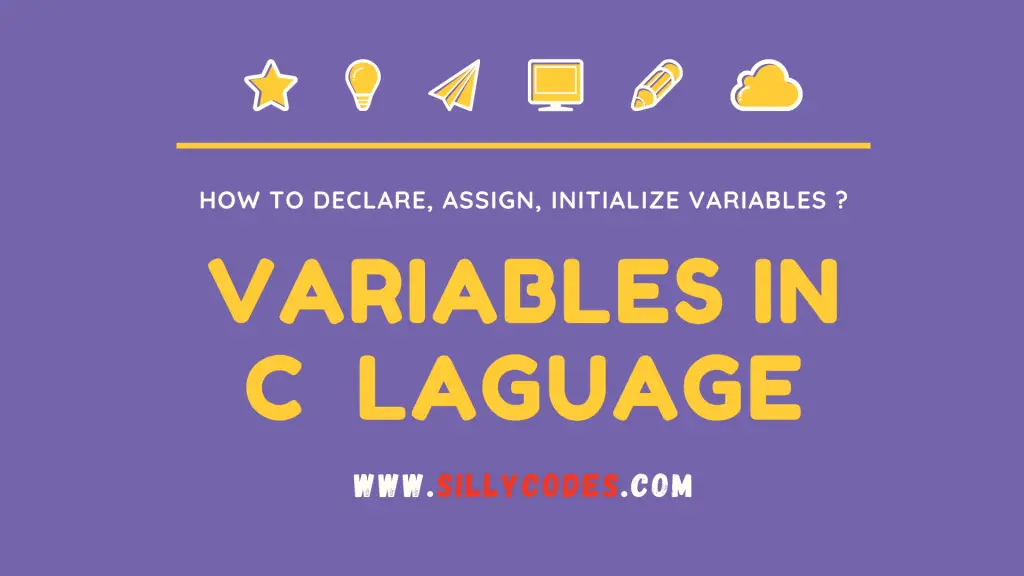 Variables-in-C-language-Declare-initialize-variables