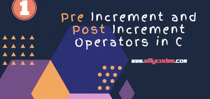 pre-increment-and-post-increment-in-c