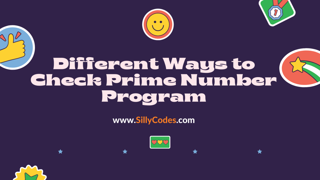 Program-Different-ways-to-check-prime-number-in-c-language
