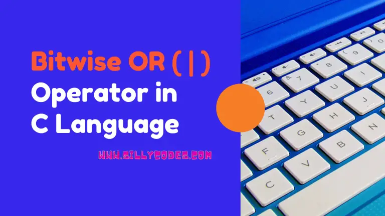 bitwise-or-operator-in-c-programming-language-sillycodes