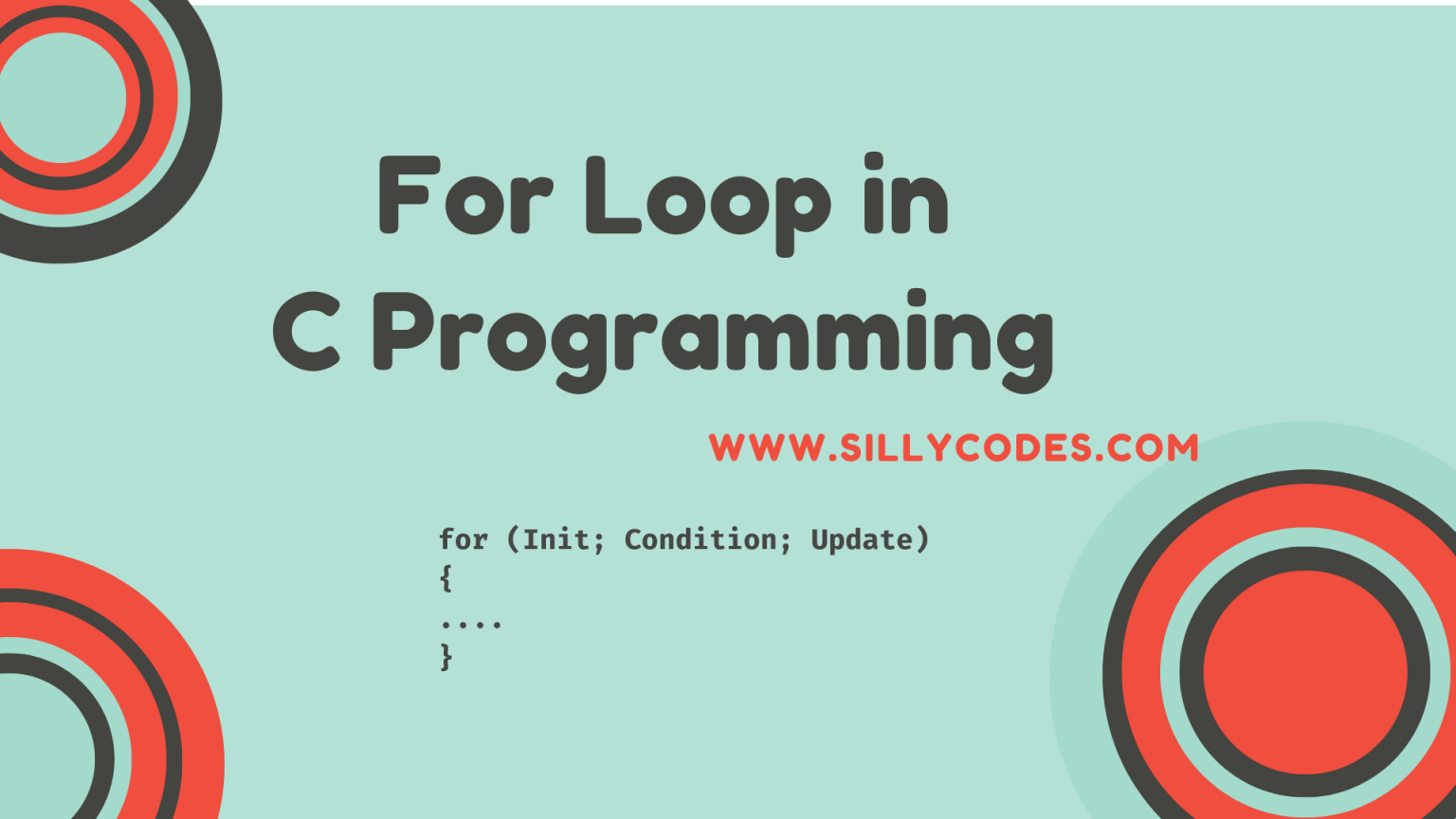 For loop in C language with Example programs - SillyCodes