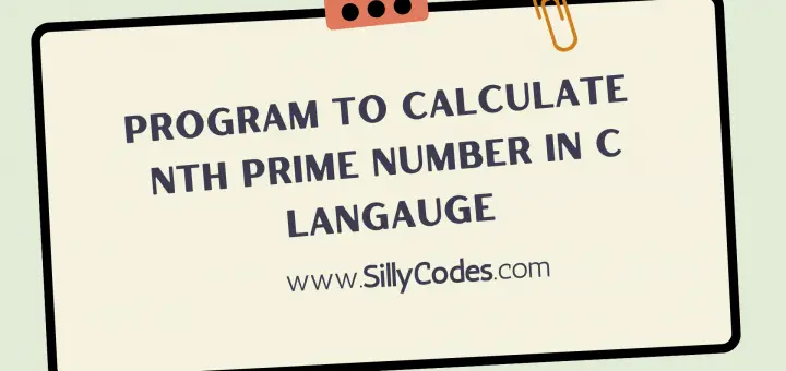 program-to-calculate-nth-prime-number-in-c-language