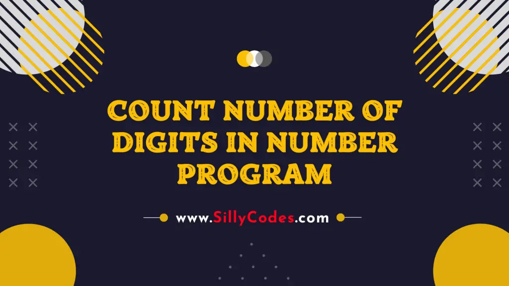 program-to-count-number-of-digits-in-c-language-using-loops
