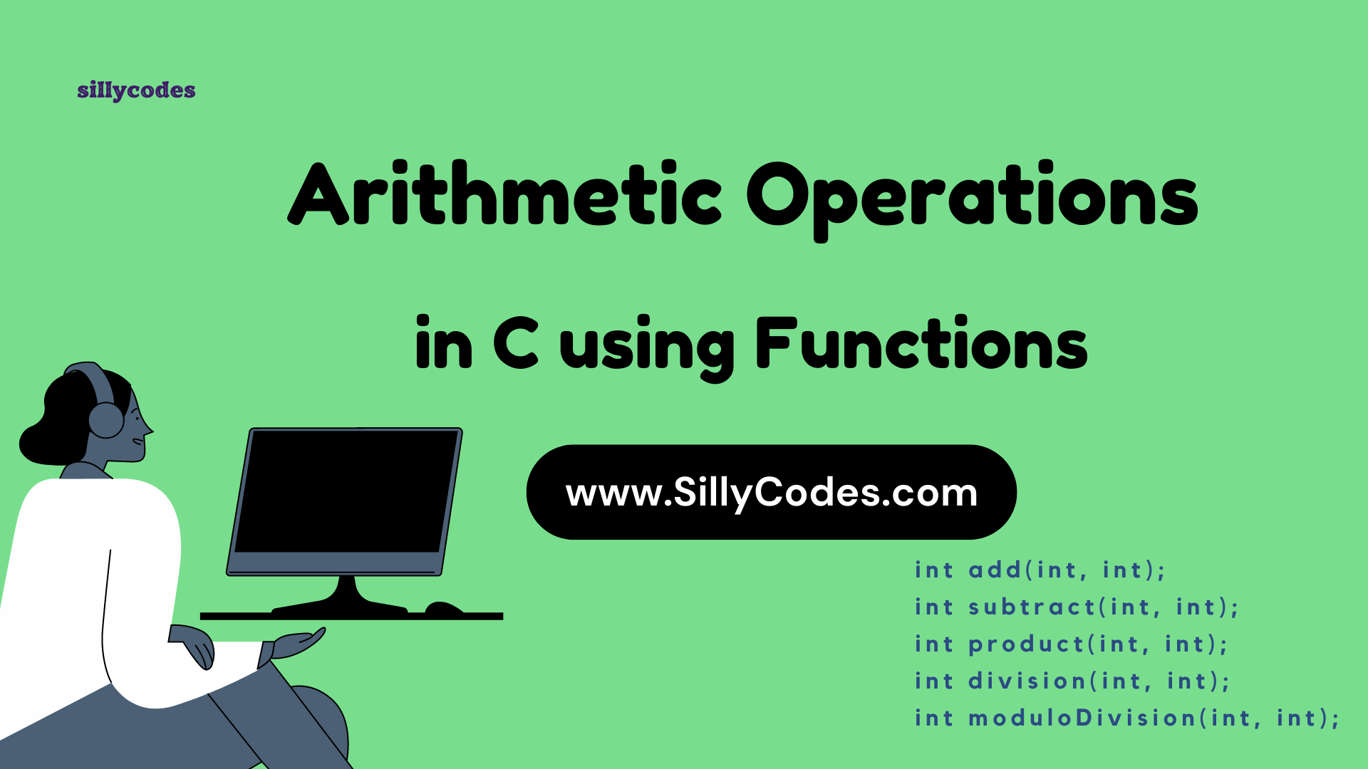 arithmetic-operations-in-c-using-functions-sillycodes