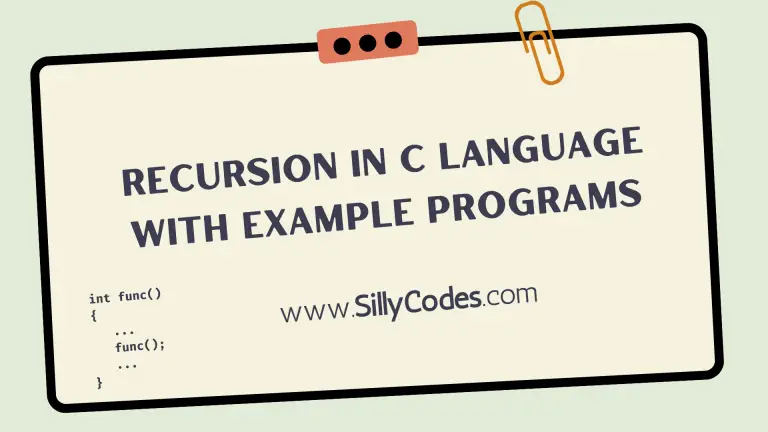 recursion-in-c-language-with-example-programs-sillycodes