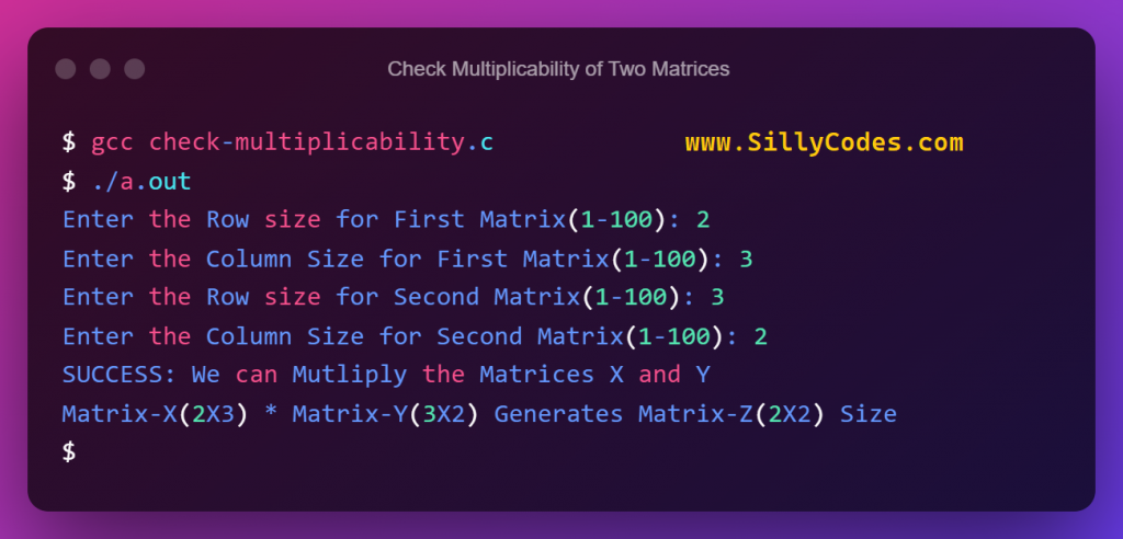 Check-Multiplicability-of-Two-Matrices-in-c-program-output