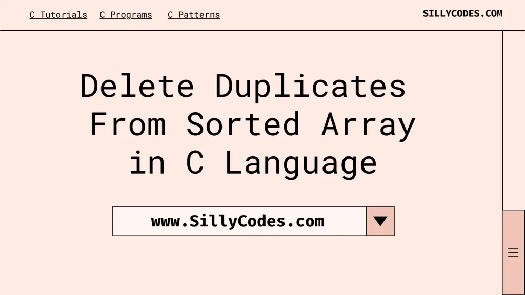 Delete-Duplicates-from-Sorted-Array-in-C-Language