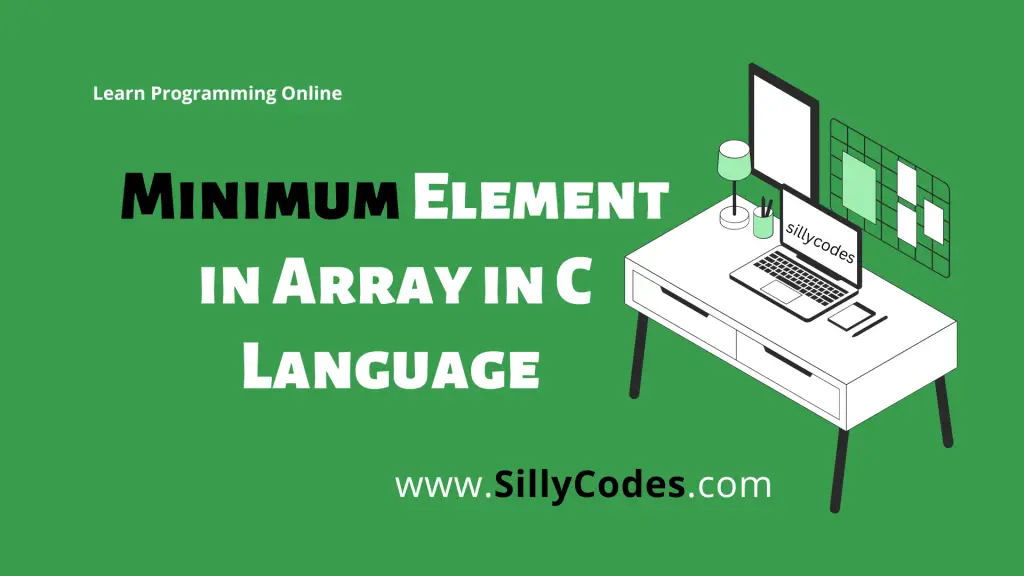 Find-Minimum-Element-in-Array-in-C-Language