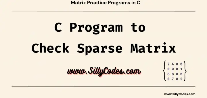 Program-to-Check-Sparse-Matrix-in-C-Language