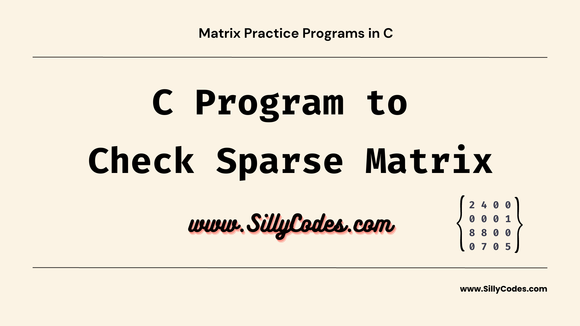 program-to-check-sparse-matrix-in-c-language-sillycodes