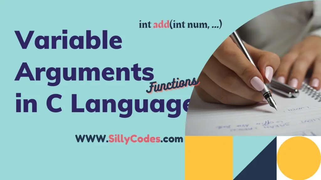 functions-with-variable-arguments-in-c-language-sillycodes