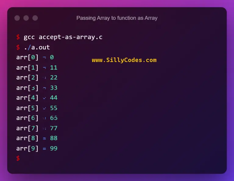 Passing Arrays To Functions In C Language - SillyCodes