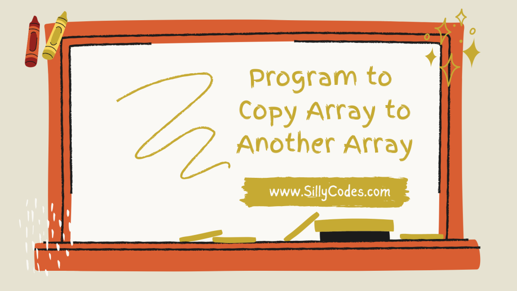 program-to-copy-array-to-another-array-in-c