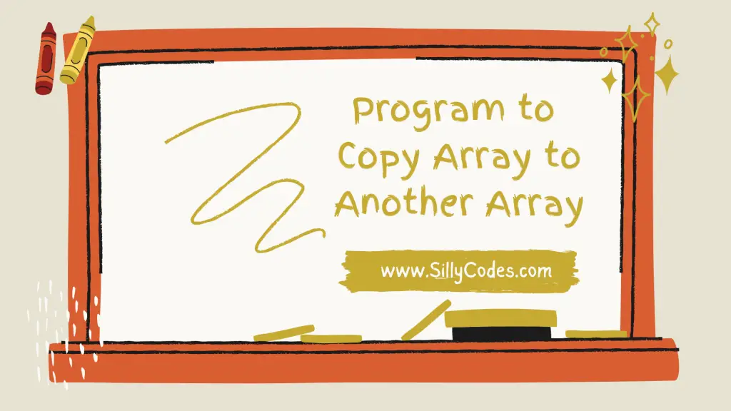 program-to-copy-array-to-another-array-in-c