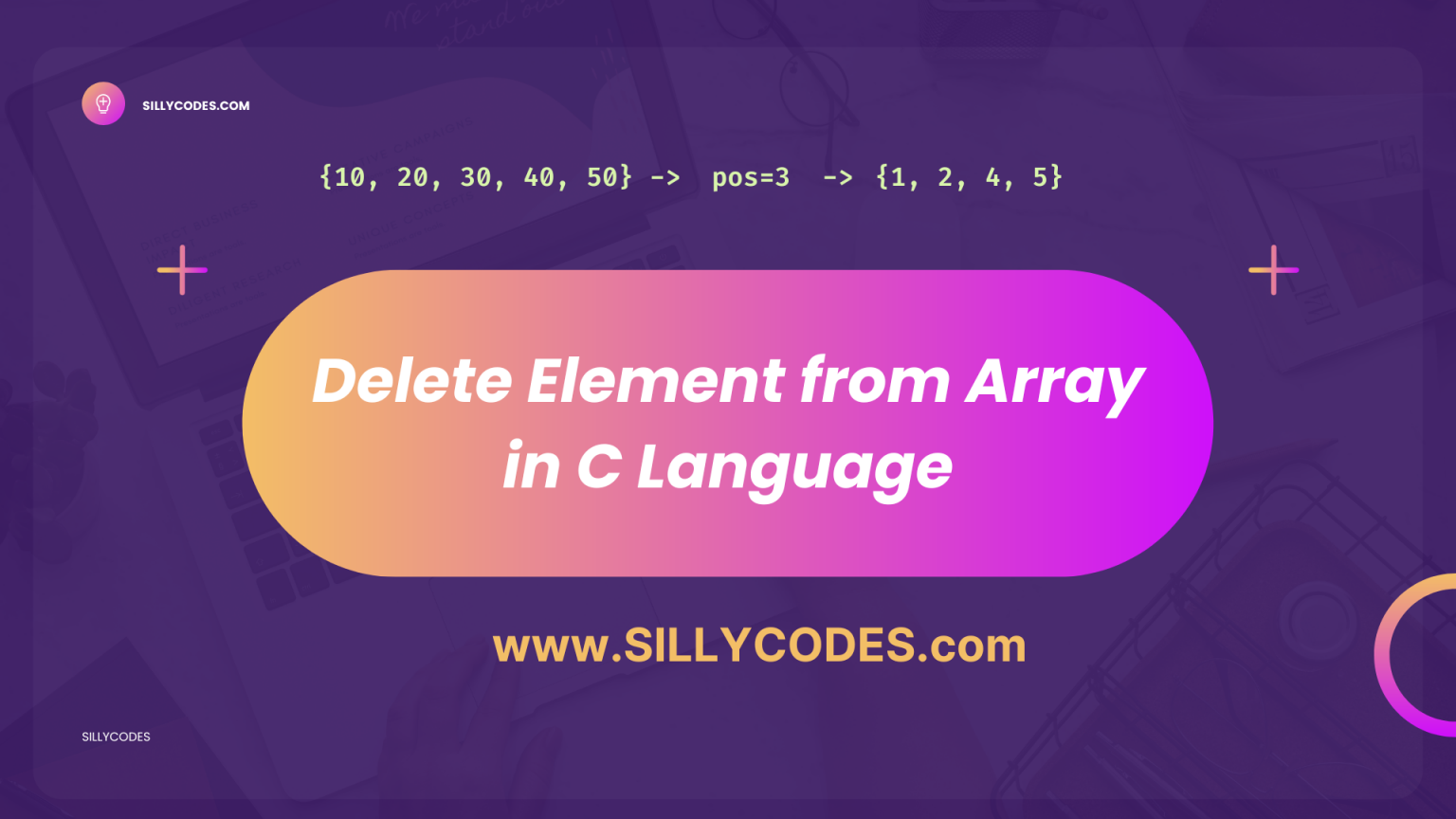 Delete Element From Array In C Language Sillycodes 2618