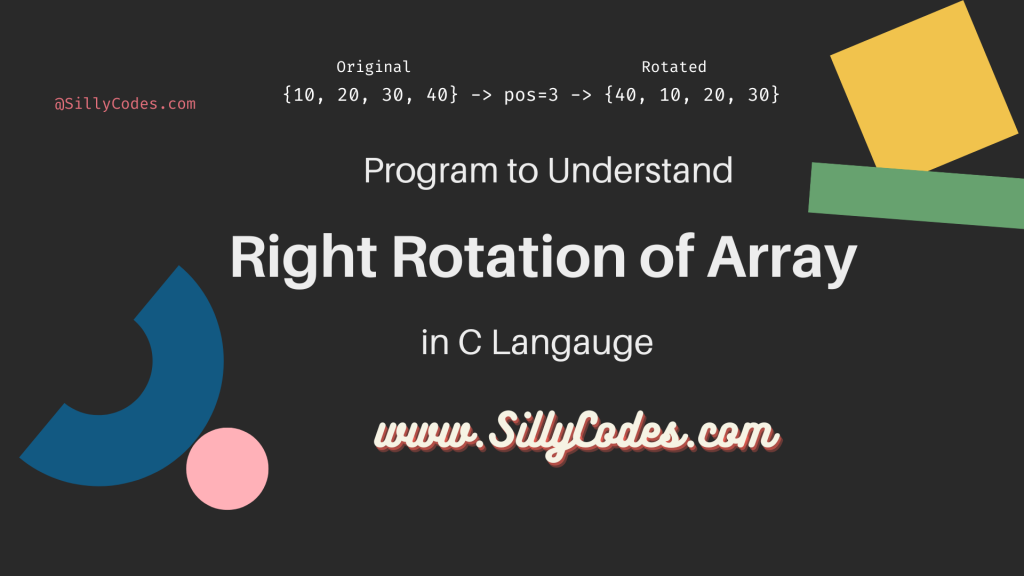 program-to-understand-right-rotation-of-array-in-c-language