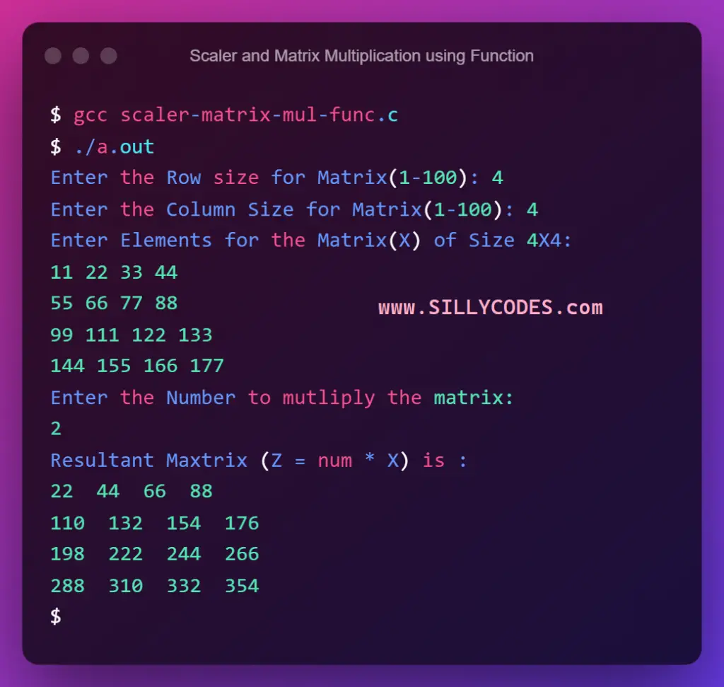 scaler-and-matrix-multiplication-in-c-program-output