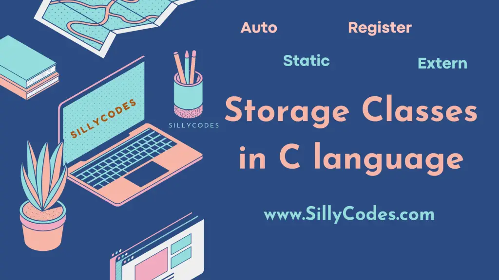 storage-classes-in-c-language-with-example-programs
