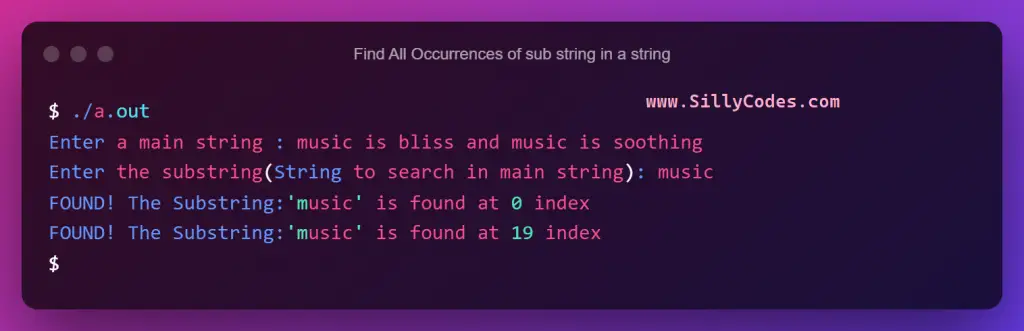 Find-All-Occurrences-of-sub-string-in-a-string-in-c-program-output