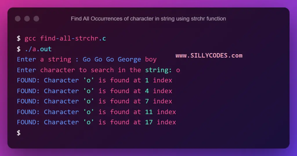 Find-all-Occurrences-of-Character-in-string-using-strchr-function