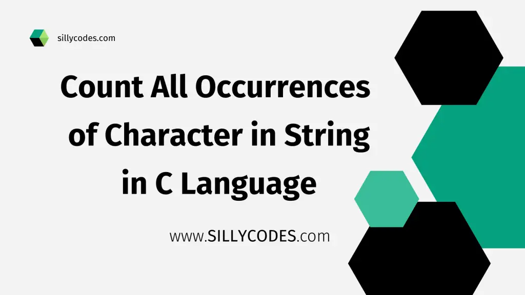 Program-Count-All-Occurrences-of-Character-in-String-in-C-Language