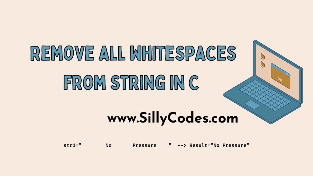 Program-Remove-all-whitespaces-from-String-in-C-Language