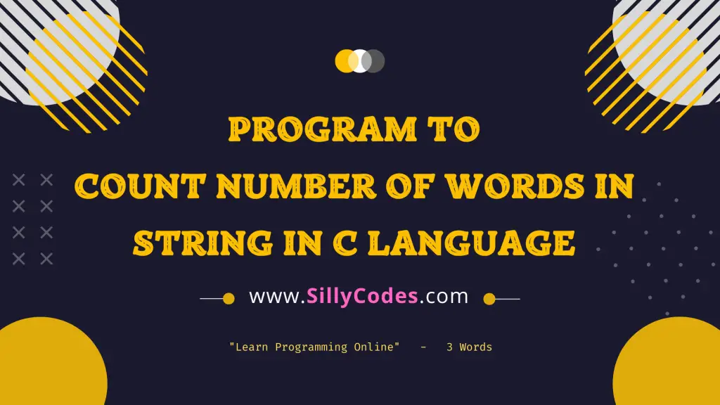 program-to-count-number-of-words-in-string-in-c-4-methods