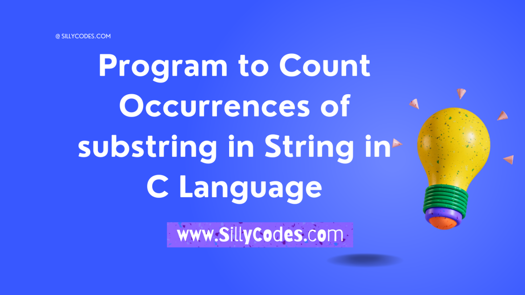 Program-to-Count-Occurrences-of-substring-in-String-in-C-Language