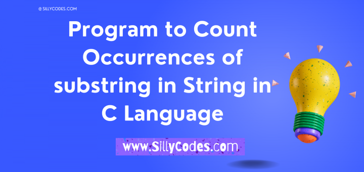 Program-to-Count-Occurrences-of-substring-in-String-in-C-Language