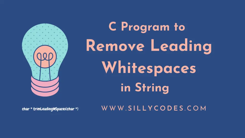 Program-to-Remove-Leading-Whitespace-in-String-in-C-Language