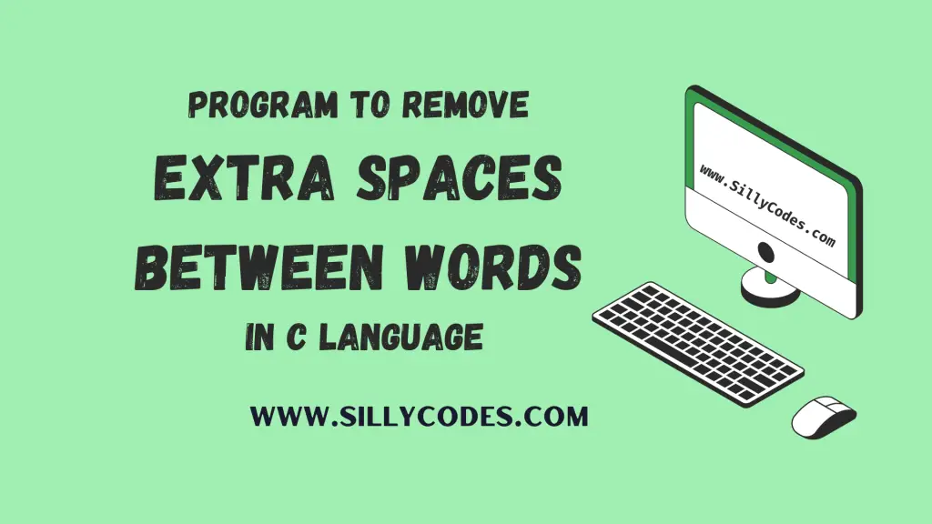 Program-to-Remove-extra-spaces-between-the-words-in-C