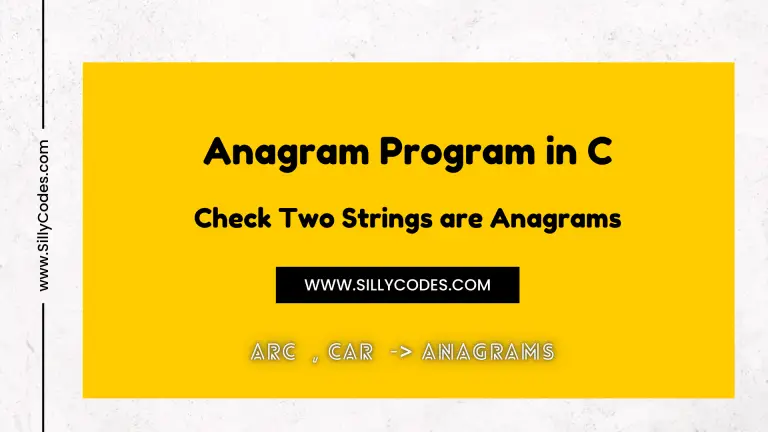 Anagram Program in C - Check two strings are anagrams