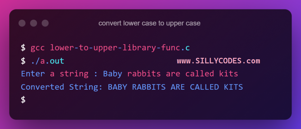 convert-lower-case-to-upper-case-using-library-functions-in-c