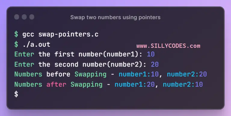 Swap Two Numbers Using Pointers In C Language - SillyCodes