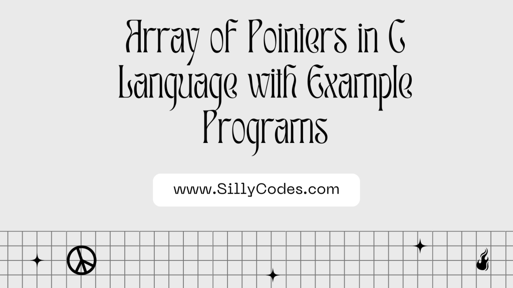 array-of-pointers-in-c-programming-language-with-example-programs